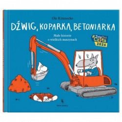 Dźwig, koparka, betoniarka....