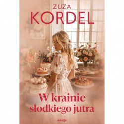 W krainie słodkiego jutra