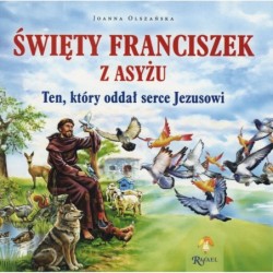 Święty Franciszek z Asyżu....