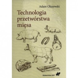 Technologia przetwórstwa mięsa
