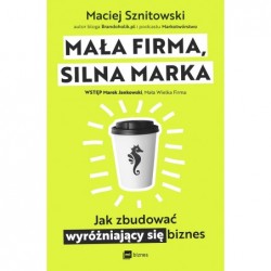 Mała firma, silna marka....