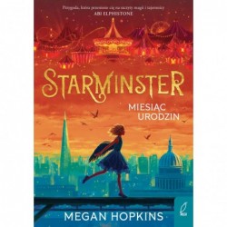 Starminster. Miesiąc...