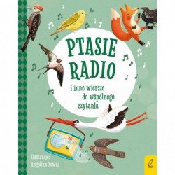 Ptasie radio i inne wiersze...