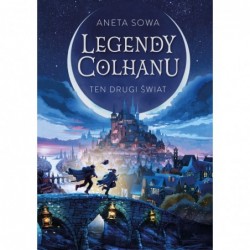 Legendy Colhanu. Ten drugi...