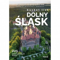 Dolny Śląsk. Bucket list