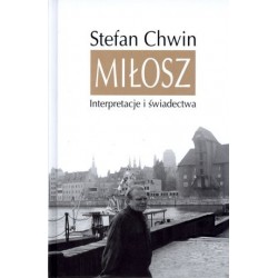 Miłosz. Interpretacje i...
