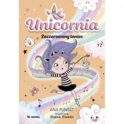 Unicornia. Zaczarowany taniec