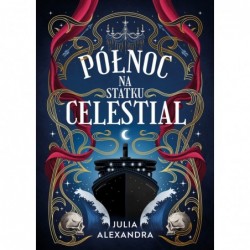Północ na statku Celestial