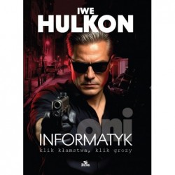 Informatyk - klik kłamstwa,...