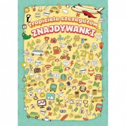 Tropiciele szczegółów...