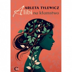Alibi na kłamstwo