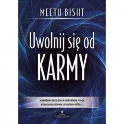 Uwolnij się od karmy