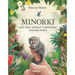 Minorki, czyli małe,...