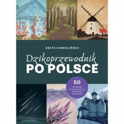 Dzikoprzewodnik po Polsce