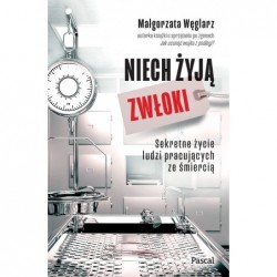 Niech żyją zwłoki. Sekretne...