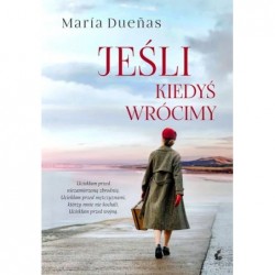 Jeśli kiedyś wrócimy