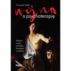 Wojna o psychoterapię....