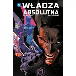 Władza absolutna. Tom 2....