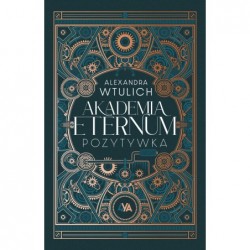 Akademia Eternum. Pozytywka