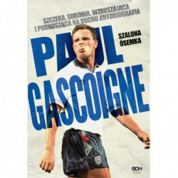 Paul Gascoigne. Szalona...