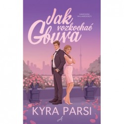 Jak rozkochać gbura