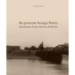 Na prawym brzegu Warty....