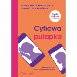 Cyfrowa pułapka. Jak...