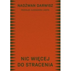 Nic więcej do stracenia