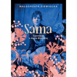 Sama. Opowieść o Annie...