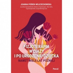 Fizjoterapia w ciąży i po...