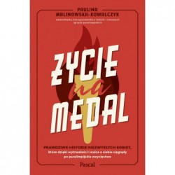 Życie na medal. Prawdziwe...