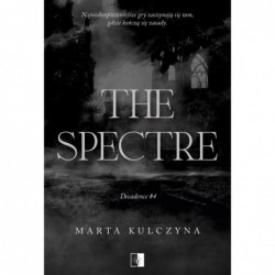 The Spectre. Decadence. Tom 4