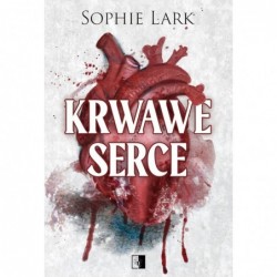 Krwawe serce. Seria...