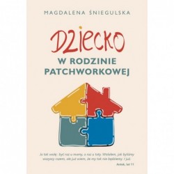 Dziecko w rodzinie...