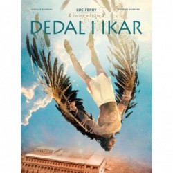 Dedal i Ikar. Świat Mitów