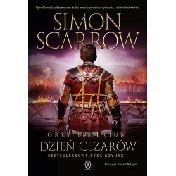 Dzień cezarów. Cykl Orły...