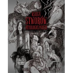 Księga stworów mitologicznych