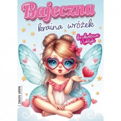 Bajeczna kraina wróżek....