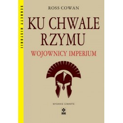 Ku chwale Rzymu. Wojownicy...
