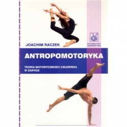 Antropomotoryka. Teoria...