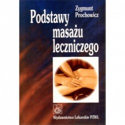 Podstawy masażu leczniczego