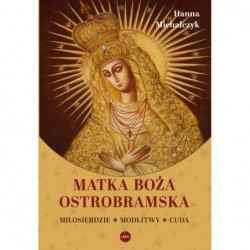 Matka Boża Ostrobramska....