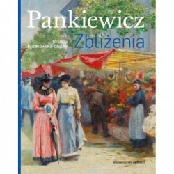 Pankiewicz. Zbliżenia