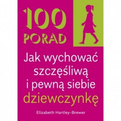 100 Porad jak wychować...