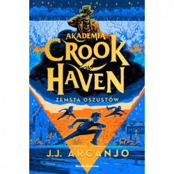 Akademia Crookhaven. Zemsta...