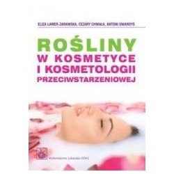 Rośliny w kosmetyce i...