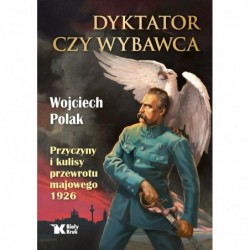 Dyktator czy wybawca....