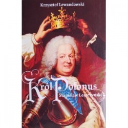 Król Polonus Stanisław...
