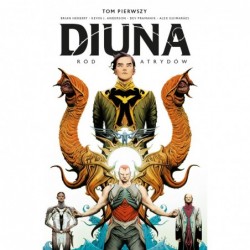 Diuna : Ród Atrydów. Tom 1