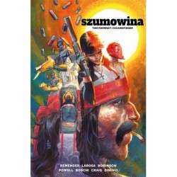 Szumowina. Tom 1....